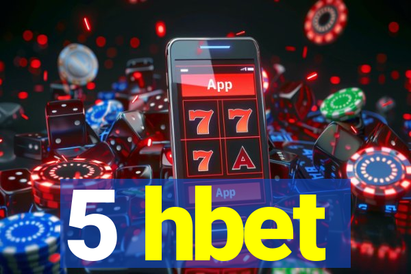 5 hbet